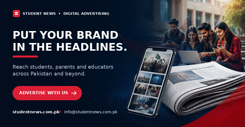Student News Pakistan — Digital Advertising. Put your brand in the headlines.